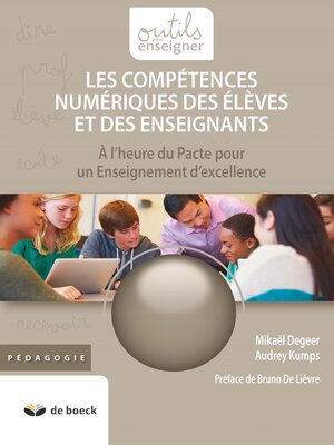 cover image of Les compétences numériques des élèves et des enseignants